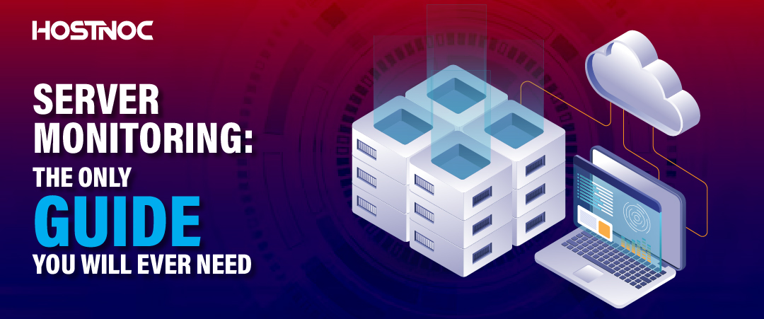 Server Monitoring 2026 Guide About Smart Tools & Best Practices 4 Server Monitoring