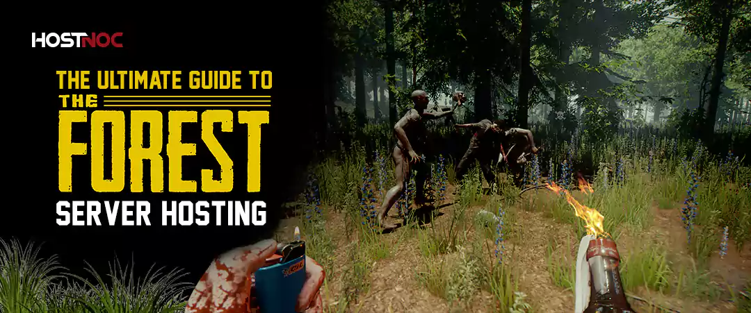 The Ultimate Guide to The Forest Server Hosting 3 Forest Server Hosting