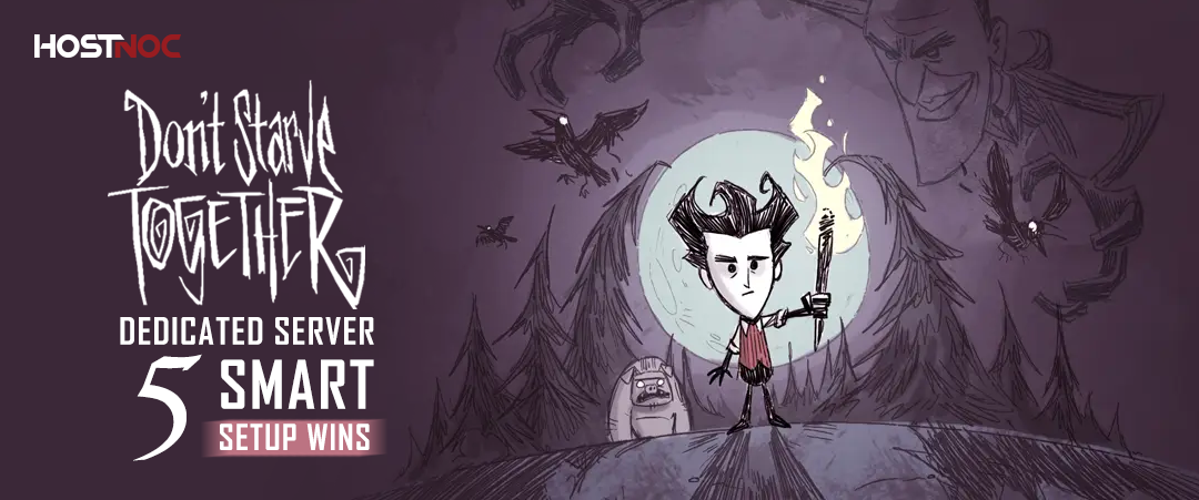 Dont Starve Together Dedicated Server