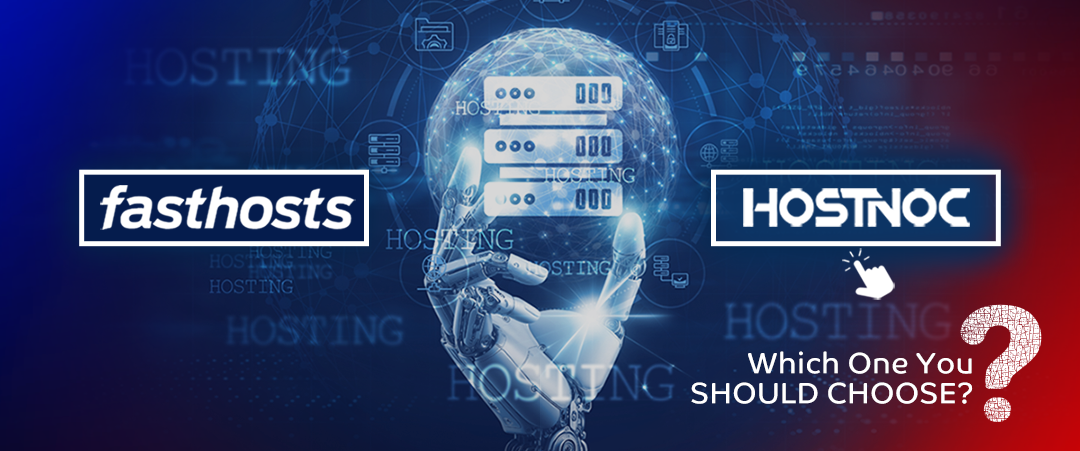 FastHost vs HOSTNOC: Which One You Should Choose? 3 FastHost vs HOSTNOC