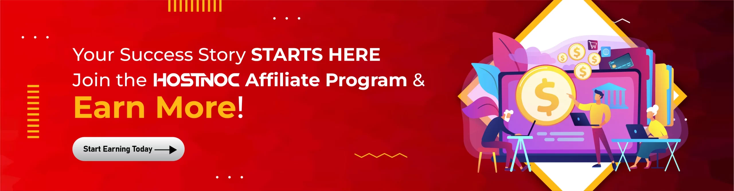 Ultimate Affiliate Program for 2025: Why You Should Partner with HostNOC 6 CTA BANNER 01 1 scaled