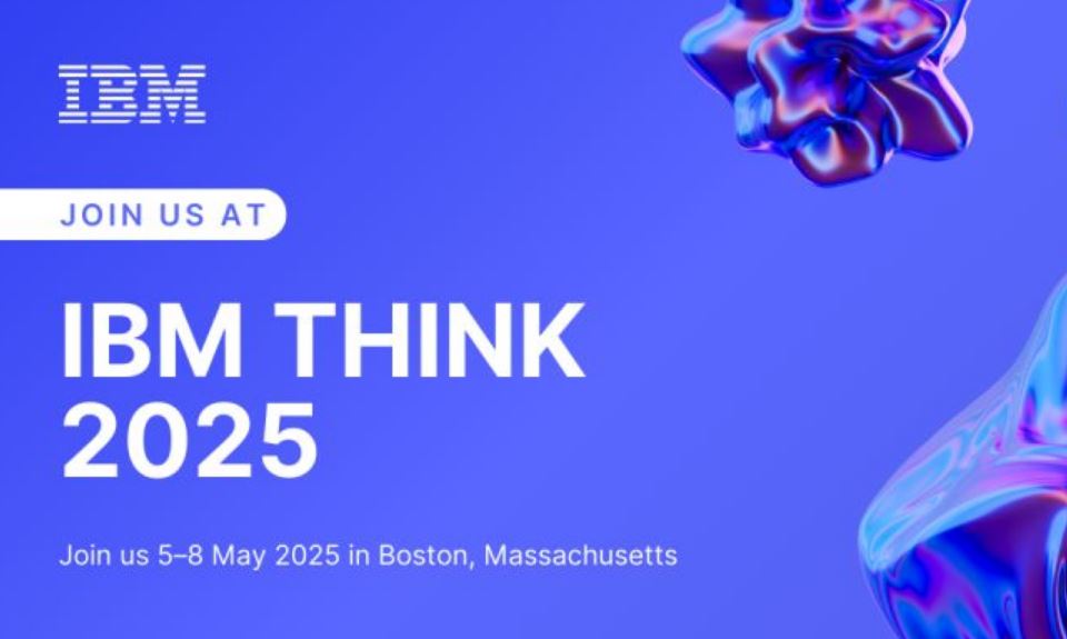 IBM Think 2025: Everything You Need To Know 5 IBM Think 2025