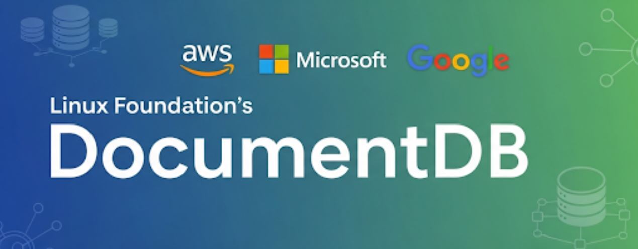 AWS, Microsoft and Google Back Linux Foundation's DocumentDB to Slash Enterprise Costs and Fight Vendor Lock-In 4 AWS, Microsoft and Google Back Linux Foundation's DocumentDB